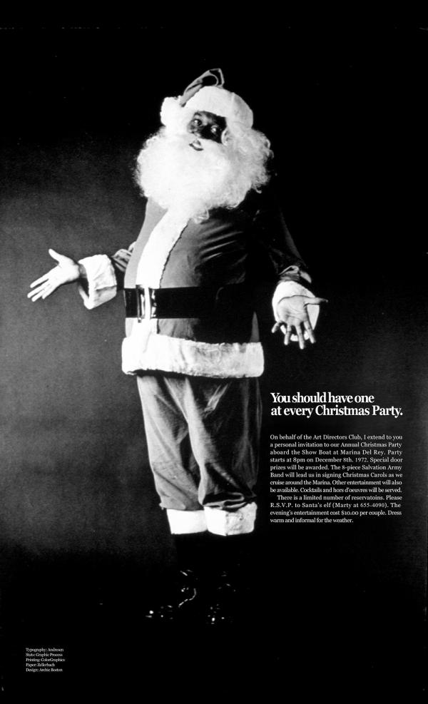 You should have one at every Christmas Party,” Art Directors Club poster, 1972. You should have one at every Christmas Party,” Art Directors Club poster, 1972.