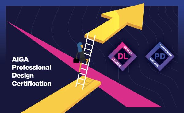 AIGA Professional Design Certification Navy image with text "AIGA Professional Design Certification" and graphic of a person climbing a ladder