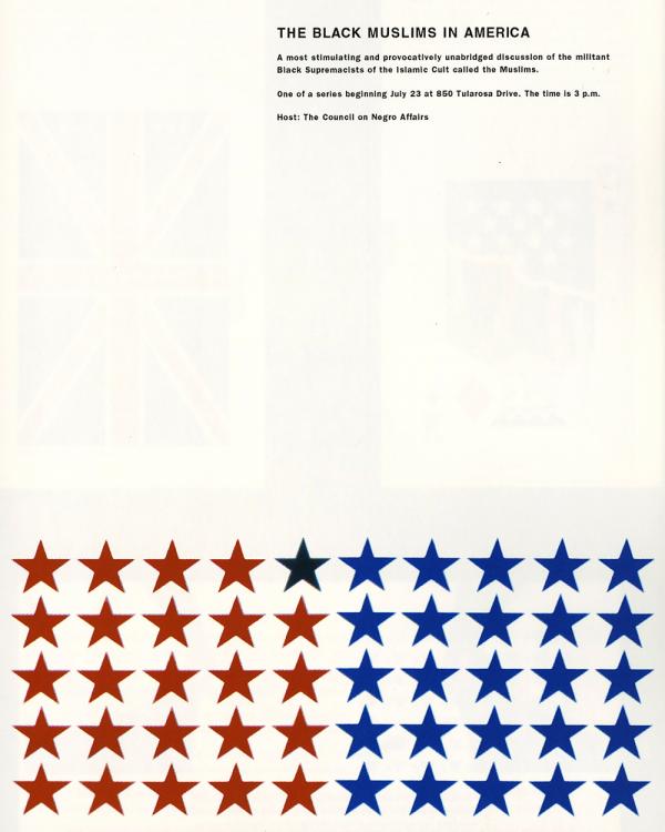 Bradford and Archie Boston, The Black Muslims in America poster for The Council on Negro Affairs, 1963. Bradford and Archie Boston, The Black Muslims in America poster for The Council on Negro Affairs, 1963.