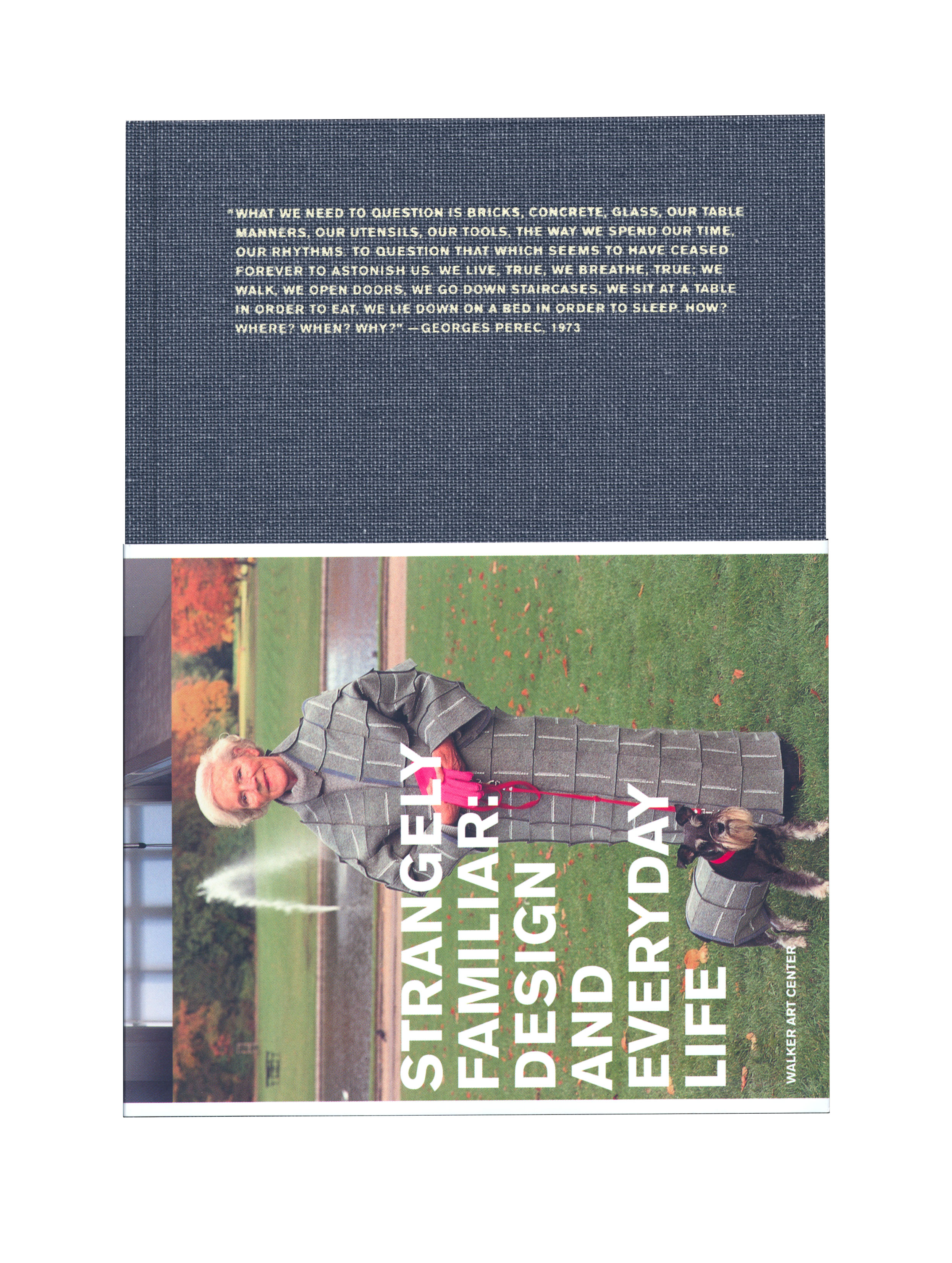 Strangely Familiar: Design and Everyday Life. Strangely Familiar: Design and Everyday Life.