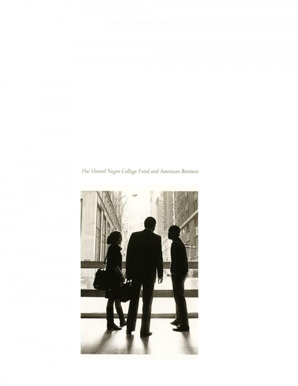 The United Negro College Fund and American Business The United Negro College Fund and American Business