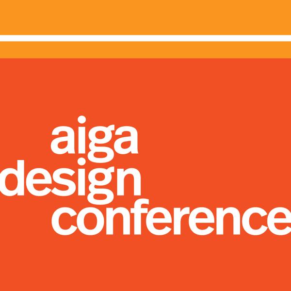 AIGA Design Conference AIGA Design Conference