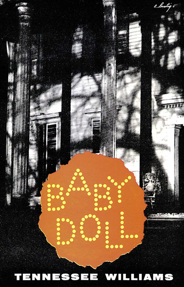 "Baby Doll," New Directions Books. Cover design by Elaine Lustig Cohen, 1957 "Baby Doll," New Directions Books. Cover design by Elaine Lustig Cohen, 1957