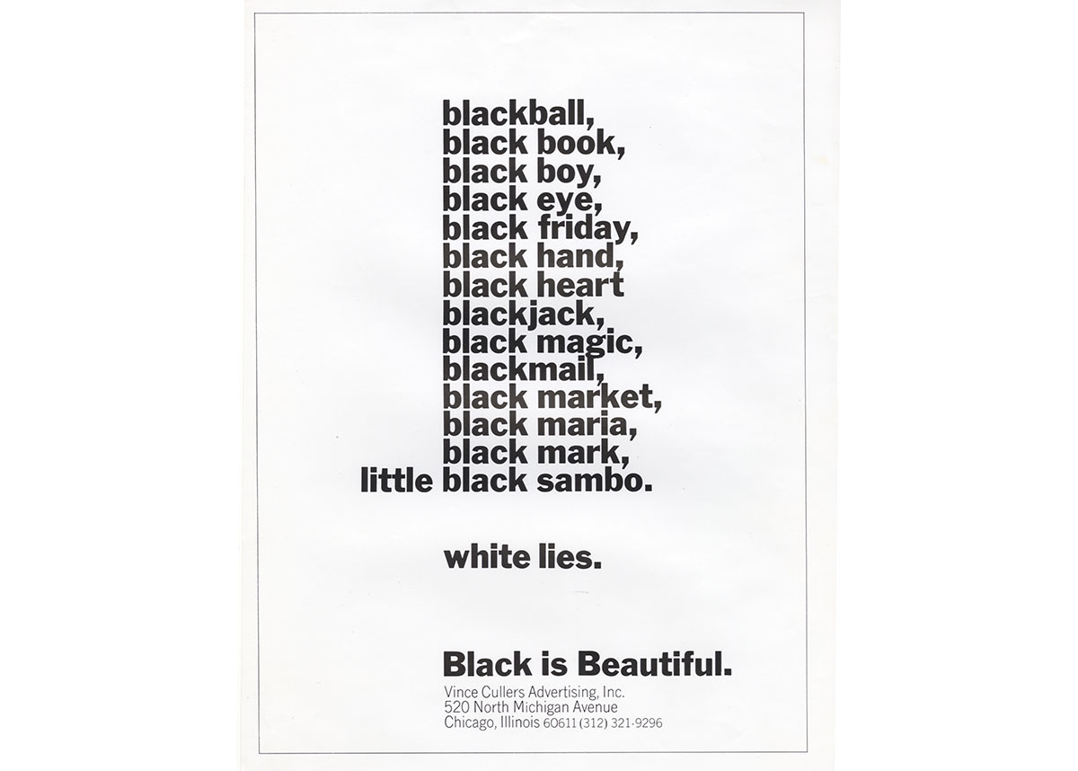 “Black is Beautiful,” c. 1968: Ad for Vince Cullers Advertising, Inc., creative direction by McBain “Black is Beautiful,” c. 1968: Ad for Vince Cullers Advertising, Inc., creative direction by McBain