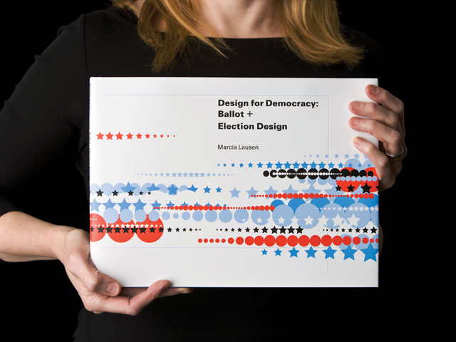 "Design for Democracy," AIGA and University of Chicago Press, 2007 "Design for Democracy," AIGA and University of Chicago Press, 2007