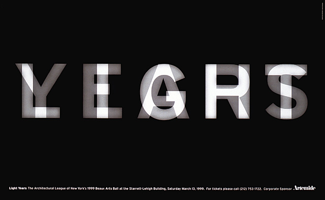 The Architectural League of New York Light Years poster (1999) The Architectural League of New York Light Years poster (1999)