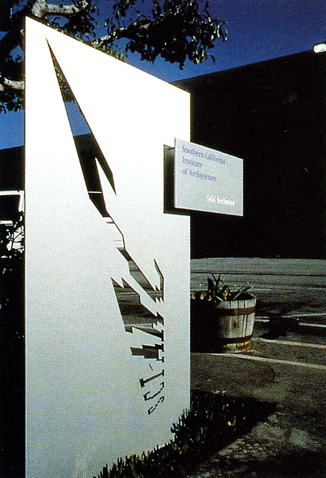 Exterior signage, Southern California Institute of Architecture, 1993 Exterior signage, Southern California Institute of Architecture, 1993