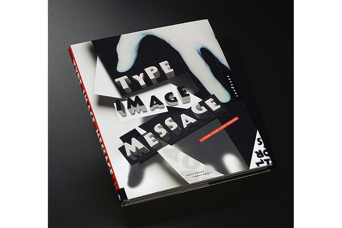 “Type, Image, Message" “Type, Image, Message"