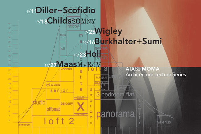 AIA|SFMOMA Architecture Lecture Series AIA|SFMOMA Architecture Lecture Series
